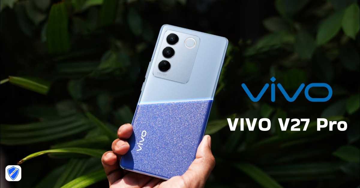 Vivo V27 Pro